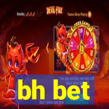 bh bet
